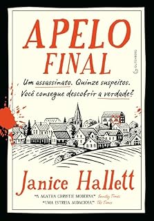 Livro Apelo final: Um assassinato. Quinze suspeitos. Você consegue descobrir a verdade?