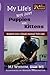 My Life's Not Just Puppies and Kittens: Insights into a Small Animal Vet's Life ('s Not Pup1) (Volum by MJ Wixsom, Mahesh Ambawattha