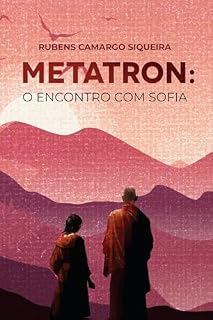 Livro Metatron; O Encontro com Sofia