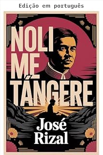 Livro Noli Me Tángere (O câncer social)