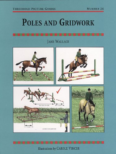 POLES AND GRIDWORK (Threshold Picture Guides Book 26) by Jane Wallace