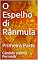 Livro O Espelho di Rânmula: Primeira Parte