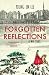 Forgotten Reflections by