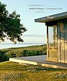 Martha's Vineyard: Contemporary Living by