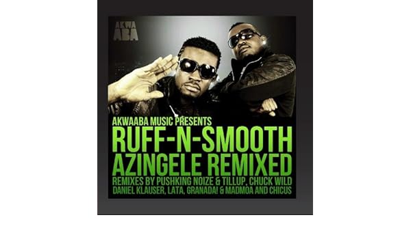 ruff smooth azingele