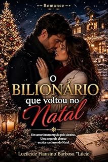 Livro O Bilionário que voltou no Natal