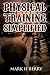 Physical Training Simplified: (Original Version, Restored) by