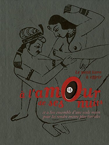 Le  petit livre à offrir à l'amour de ses nuits