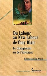 Du Labour au New Labour de Tony Blair