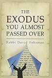 The Exodus You Almost Passed Over
