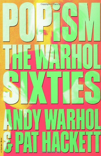 POPism: The Warhol Sixties