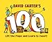 David Carter's 100: Lift the Flaps and Learn to Count!
