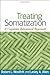 Treating Somatization: A Cognitive-Behavioral Approach