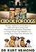 CBD Oil For Dogs: All You Need To Know About CBD Oil For Curing And Preventing Different Diseases In Dogs. Know The Benefits of Giving Your Dog This Miracle Oil by Dr Kurt Hemond