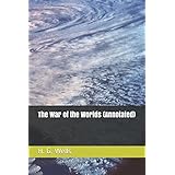 The War of the Worlds (Annotated)