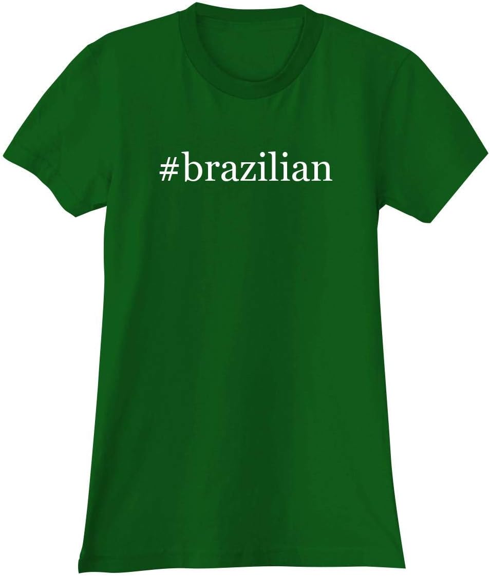 The Town Butler #Brazilian - A Soft & Comfortable Hashtag Women's Junior Cut T-Shirt