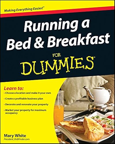 Download Running a Bed and Breakfast For Dummies PDF