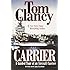Carrier: A Guided Tour of an Aircraft Carrier (Tom Clancy's Military Reference)