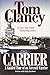 Carrier: A Guided Tour of an Aircraft Carrier (Tom Clancy's Military Reference)