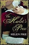 Front cover for the book The Harlot's Press by Helen Pike
