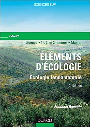 Amazon Fr Element D Ecologie Ecologie Fondamentale Cours Licence 1re 2e Et 3e Annees Master Ramade Francois Livres