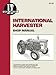International Harvester Shop Manual Series 460 560 606 660 & 2606 (I & T Shop Service) by Penton Staff