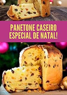Livro RECEITAS DE PANETONE CASEIRO: deliciosa receita secreta do panetone