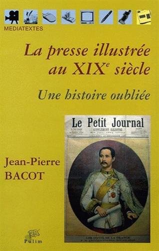 La  presse illustrée au XIXe siècle