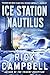 Ice Station Nautilus: A Novel (Trident Deception Series, 3)