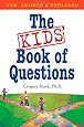 The Kids' Book of Questions: Revised for the New Century