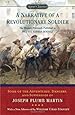 A Narrative of a Revolutionary Soldier: Some Adventures, Dangers, and Sufferings of Joseph Plumb Martin (Signet Classics)