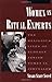 Women As Ritual Experts: The Religious Lives of Elderly Jewish Women in Jerusalem (Publications of t by