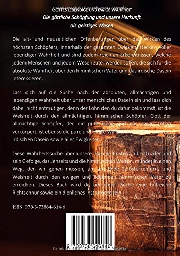 Gottes Lebendige Und Ewige Wahrheit Die Göttliche Schöpfung - 