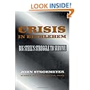 Crisis In Bethlehem John Strohmeyer 9780822958116