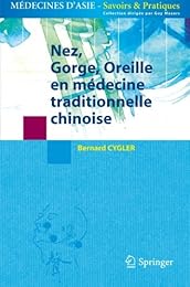 Nez, gorge, oreille en médecine traditionnelle chinoise