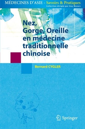 Nez, gorge, oreille en médecine traditionnelle chinoise