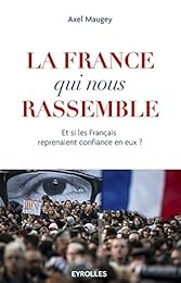La  France qui nous rassemble