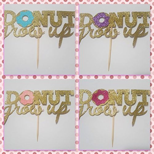 Donut Grow Up Cake Topper