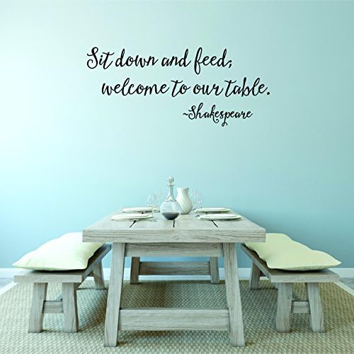 Kitchen: Quote- Sit down and Feed 8"x20" | Vinyl Wall Decal