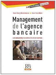 Management de l'agence bancaire
