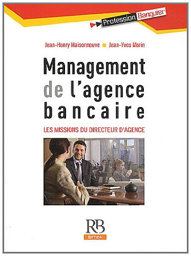 Management de l'agence bancaire