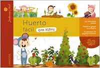 Huerto fácil con niños Larousse - Infantil / Juvenil - Castellano ...