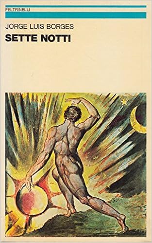 Jorge Luis Borges - Sette notti (1983)