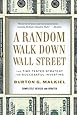 A Random Walk Down Wall Street: The Time-Tested Strategy for Successful Investing (Tenth Edition)
