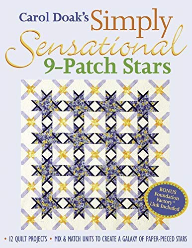 Carol Doak's Simply Sensational 9-Patch Stars by Carol Doak