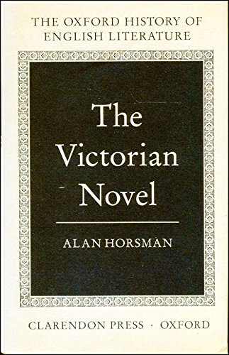 The Victorian Novel (Oxford History of English Literature)