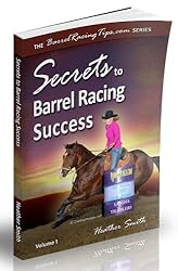 Secrets to Barrel Racing Success