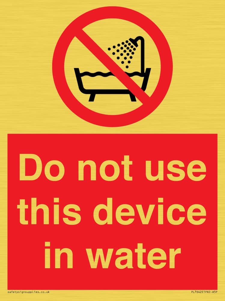 Do not use this device in water Sign - 150x200mm - A5P
