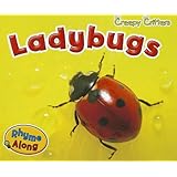 Ladybugs (Creepy Critters)