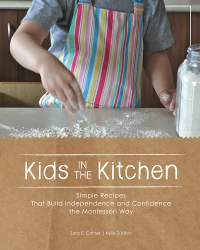 Kids in the Kitchen: Simple Recipes